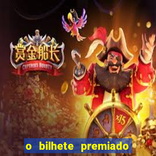 o bilhete premiado filme completo dublado